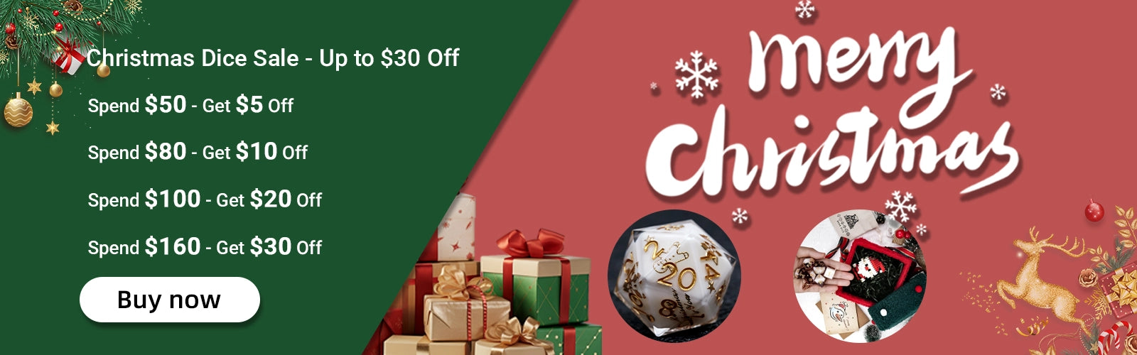 Christmas Dice Promotion Banner: Get $5 off orders over $50; $10 off orders over $80; $20 off orders over $100; $30 off orders over $160 | Bear Dice
